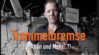 Trommelbremse  Funktion und Mehr Erklärt vom Kfz Meister [upl. by Collie]