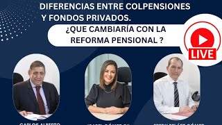 Diferencias entre Colpensiones y Fondos Privados ¿Qué Cambiará con la Reforma Pensional [upl. by Yenohtna]