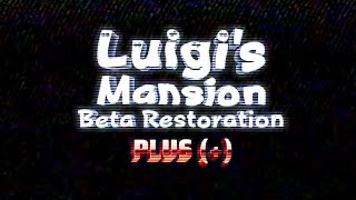 Luigis Mansion Beta Restoration  Reveal Trailer [upl. by Yla]