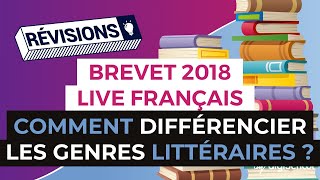 Brevet 2018  Révisions de Français en Live  Comment différencier les genres littéraires [upl. by Eniamert812]