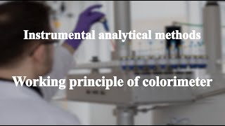 641 Working principle of colorimeter丨Instrumental analytical methods [upl. by Divadnoj784]