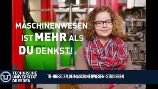 Maschinenwesen ist mehr als du denkst  Maschinenwesen studieren an der TU Dresden [upl. by Eilarol]