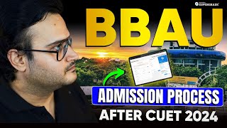 BBAU Admission Process After CUET 2024 📝 Babasaheb Bhimrao Ambedkar University Admission 2024 [upl. by Dannye140]