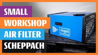 Workshop Air Filter Cleaner Filtration Unit Scheppach HDA 14  Unboxing and a short performance [upl. by Amilas]