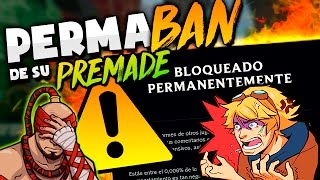 PERMABANEADO DEL LOL por SU PREMADE HABLAMOS CON ÉL [upl. by Iznekcam]