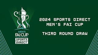 🔴 LIVE  2024 Sports Direct Mens FAI Cup Third Round Draw [upl. by Meredi820]