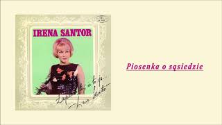 Irena Santor  Piosenka o sąsiedzie Official Audio [upl. by Eidur423]