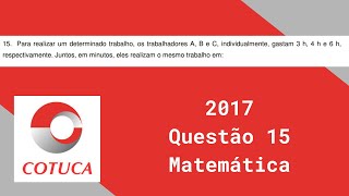 Matemática Cotuca 2017  Questão 15  Vestibulinho [upl. by Flora911]