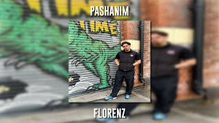 Pashanim  Florenz Speed Up [upl. by Alban]