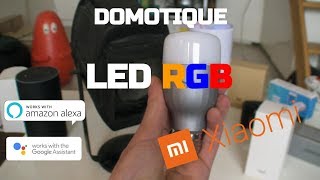 Domotique Xiaomi Led RGB Yeelight compatible Google Home  Amazon Alexa Écho pour 15€ [upl. by Calvina503]