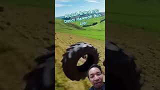 Apakah Drone Dapat Menaklukan Liarnya Ban Monster funny fpv drone monster tier like challenge [upl. by Marigolda]