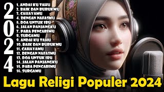 Lagu Religi Menemani Istirahat Santai  Lagu Populer 2024 [upl. by Lluj]