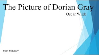 Dorian Gray by Oscar Wilde story summary part 1 [upl. by Pen]