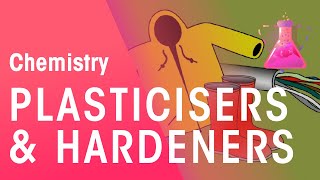 Plasticisers amp Hardeners  Organic Chemistry  Chemistry  FuseSchool [upl. by Dennis]