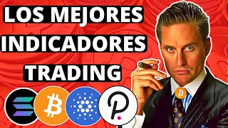 ✅Los Mejores Indicadores Trading Criptomonedas😱ENTRADAS Y SALIDAS PERFECTAS [upl. by Yahs]