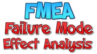 FMEA  Failure Mode amp Effect  Complete FMEA Tutorial  FMEA Training  FMEA Example  FMEA Analysis [upl. by Canning141]