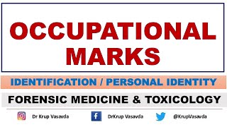 Occupational Marks  Identification  Dr Krup Vasavda [upl. by Brewster]