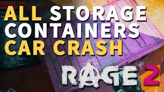 All Car Crash Storage Containers Rage 2 Locations [upl. by Enovad]