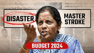 Budget 2024  Biggest Mistake or a Masterstroke by the Modi govt  Complete analysis [upl. by Kaliope]