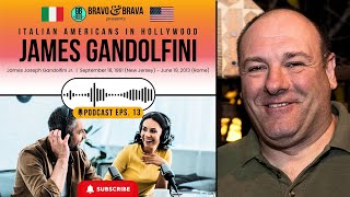 James Gandolfini Podcast Eps 13  Italian Americans In Hollywood [upl. by Marge]