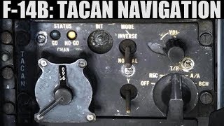 F14B Tomcat Basic ARN84 TACAN Navigation Tutorial  DCS WORLD [upl. by Walker]