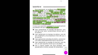 ENEM 2016 Num experimento um professor deixa duas bandejas de mesma massa uma de plástico e outra [upl. by Liatris]