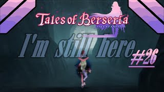 Tales of Berseria 26  Sterxion [upl. by Ednalrim]