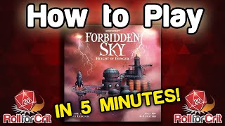 How to Play Forbidden Sky  Roll For Crit [upl. by Ymot689]