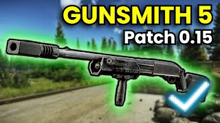 Gunsmith Part 5  Patch 015 Guide  Escape From Tarkov [upl. by Etaner259]