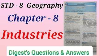 Std 8  Geography  Lesson 8  Industries  Digests Answers  Maharashtra Board  Workbook Answer [upl. by Irama]