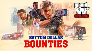 GTA Online Bottom Dollar Bounties Out Now [upl. by Kehoe843]