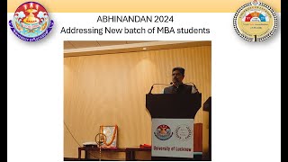 Abhinandan 2024 Empowering Tomorrows Leaders Addressing New batch of MBA students [upl. by Mathilda399]