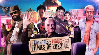 MELHORES E PIORES FILMES DE 2023 😬 [upl. by Enywad]