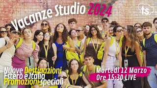 Destinazioni Vacanze Studio 2024 allEstero e in Italia novità strepitose [upl. by Ytissahc]