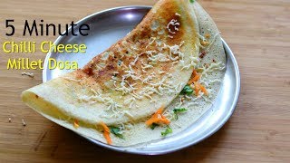 Breakfast In 5 Minutes  Cheese Dosa Recipe  Healthy Millet Dosa For Weight Loss  Skinny Recipes [upl. by Srednas]