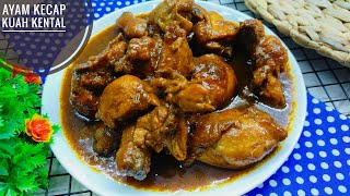 RESEP AYAM KECAP KUAH KENTAL Mudah dan Simple [upl. by Beghtol]