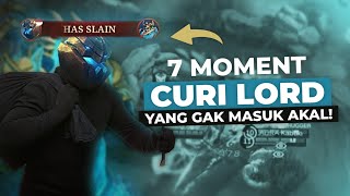 7 momen curi lord paling gak masuk akal [upl. by Dame]