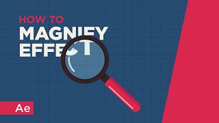 Magnify Effect  After Effects Tutorial [upl. by Lira289]