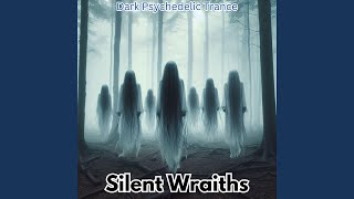 Silent Wraiths [upl. by Darell]