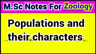 Populations and their characters msc zoology notes by exam healper [upl. by Nihs]