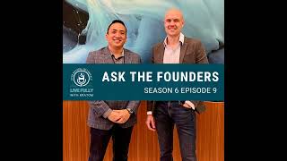 Ask The Founders [upl. by Aneeles]