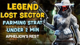 Legend quotAphelions Restquot Lost Sector  Farming Strat  Hunter  Under 2 Min Runs [upl. by Aneeb]