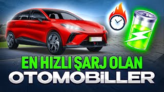 En Hızlı Şarj Olan Elektrikli Otomobiller  1 Sırada Şaşırtan Bir Araç Var [upl. by Deering740]