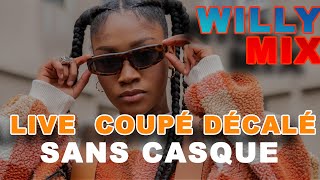 WILLY Mix COUPE DCALE LIVE VIDEO Mix [upl. by Brucie866]