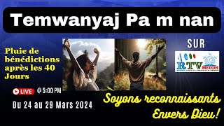 Temwanyaj Pa m Nan 24 au 29 Mars 2024 sur MEODH chaque soir 5 006 30 PM [upl. by Ribaudo]