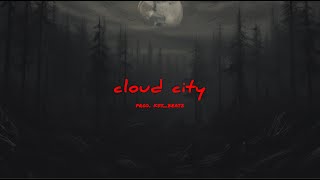 Dawson Patrick  Cloud City prod kssbeatz [upl. by Sirap642]