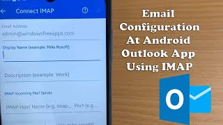 How to Setup Outlook on Android Phone 2023 [upl. by Archambault]