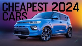 CHEAPEST Cars of 2024 You Can Actually Afford [upl. by Dareen566]