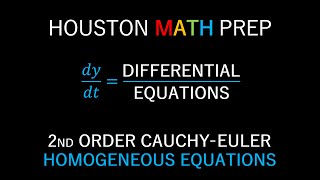 CauchyEuler Differential Equations 2nd Order Homogeneous [upl. by Weaver]