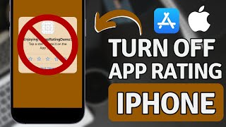 How To Turn OFF App Ratings on iPhone [upl. by Brewster]